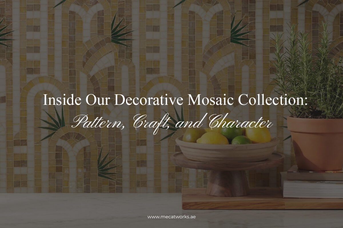 Decorative Modern Mosaic Collection Dubai
