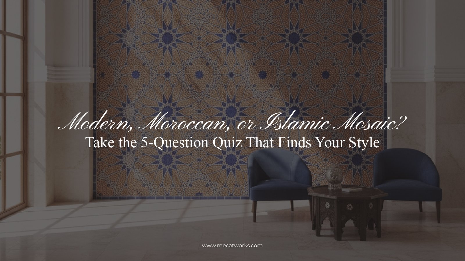 Modern, Moroccan, Islamic mosaic style
