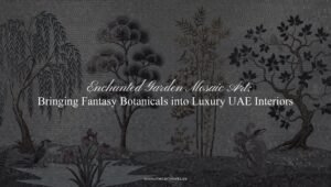 Enchanted Garden Mosaic Art in UAE